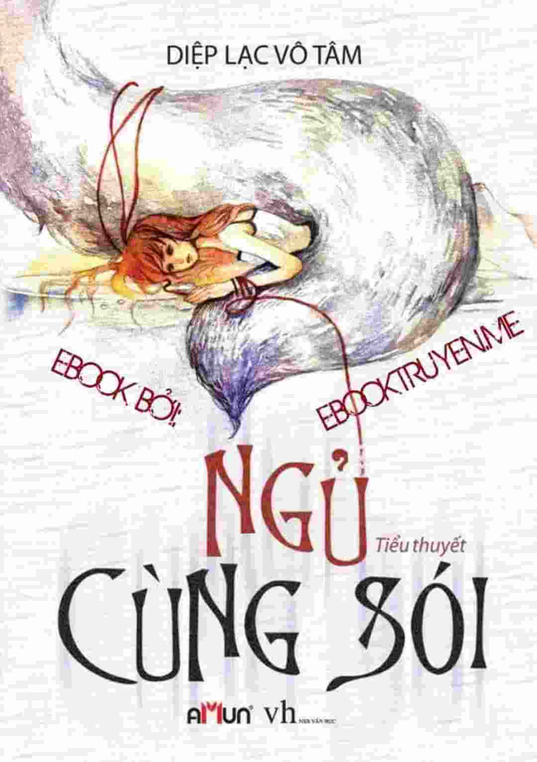 “Ngủ cùng sói” đưa người đọc từ cảm xúc này sang tâm trạng khác