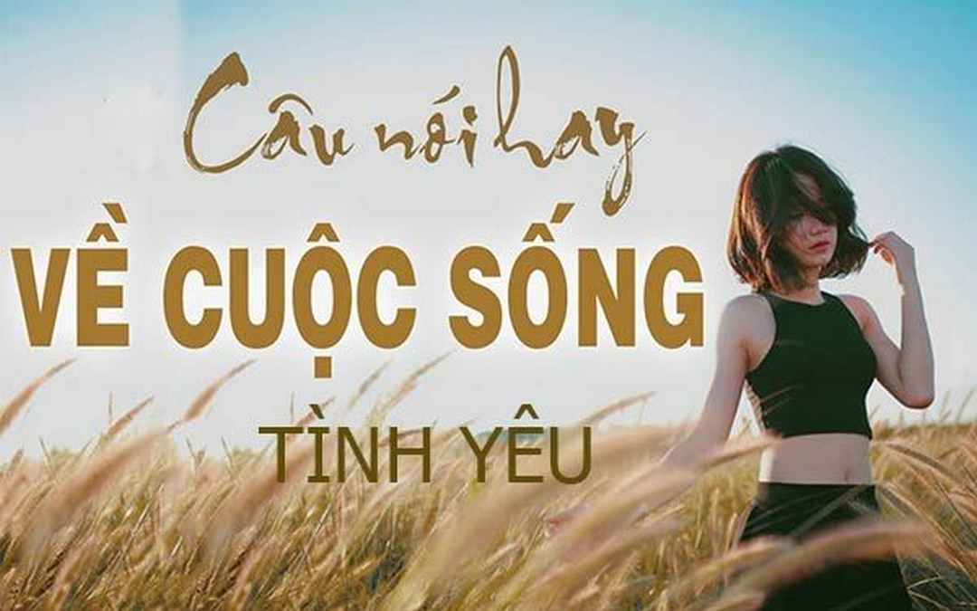 Status những câu nói hay về cuộc sống