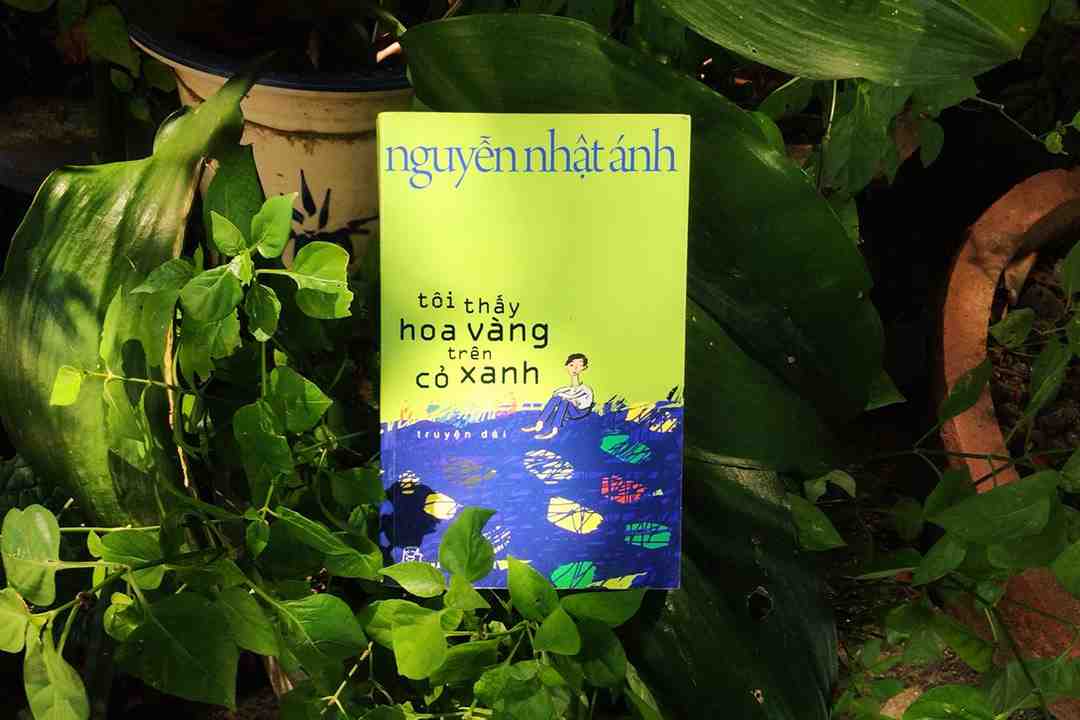 Tôi Thấy Hoa Vàng Trên Cỏ Xanh - cuốn sách best seller hiện nay