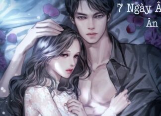Review truyện 7 Ngày Ân Ái của tác giả ngôn tình Ân Tầm 7 Ngày Ân Ái của tác giả ngôn tình Ân Tầm