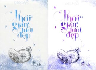 Review truyện thời gian tươi đẹp của anh và em Đinh Mặc Giới thiệu đôi nét về tác giả